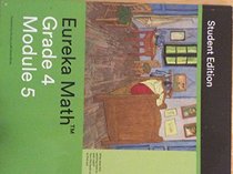Eureka Math Grade 4 Module 5 Studen Edition