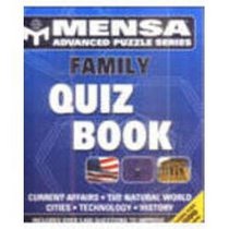 Family Quiz Book; Mensa Advanced Puzzle Series
