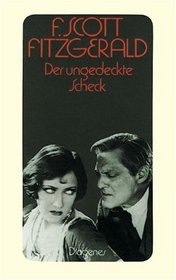 Der ungedeckte Scheck. Erzhlungen 1931 - 1935.