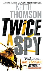 Twice a Spy ( (Spy, Bk 2)