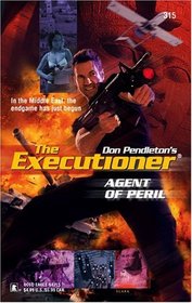 Agent of Peril (Executioner, No 315)