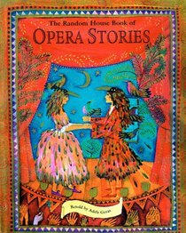 The Random House Book of Opera Stories (Random House Book of...)