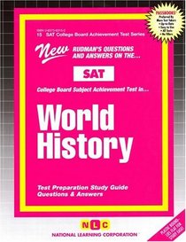 SAT ll Subject Test in World History (SAT Subject Test Series)