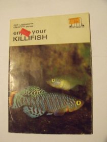 Enjoy Your Killifish