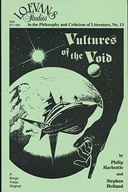 Vultures of the Void: A History of British Science Fiction Publishing, 1949-1956 (I.O. Evans Studies in the Philosophy and Criticism of Literature,)