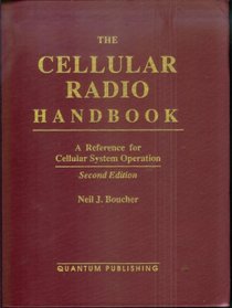The Cellular Radio Handbook: A Reference for Cellular System Operation