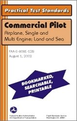 Commercial Pilot, Single & Multi-Engine Land Practical Test Standards : FAA-S-8081-12A