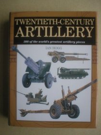 Twentieth-century Artillery (Expert Guide)