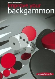 Improve Your Backgammon (Mindsports)