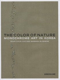 Color of Nature: Monochrome Art in Korea