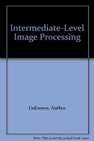 Intermediate-Level Image Processing