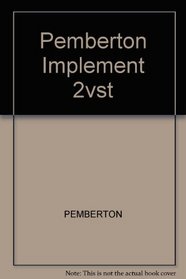 Pemberton Implement 2vst (The Ellis Horwood series in computers and their applications)