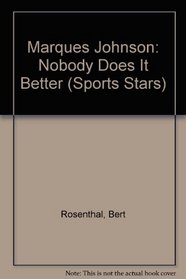 Marques Johnson: Nobody Does It Better (Sports Stars)