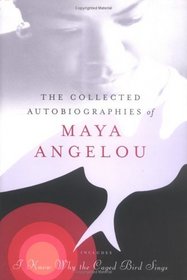 The Collected Autobiographies of Maya Angelou (Modern Library)