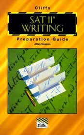 SAT II Writing Preparation Guide (Cliffs Test Prep)