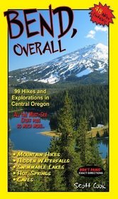 Bend, Overall 2nd Edition ((Hiking and Exploring Central Oregon))