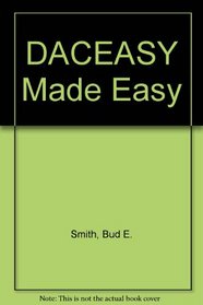 Dac Easy Made Easy: Version 4.1