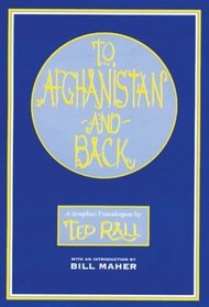 To Afghanistan and Back