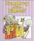 Humphrey Suits Himself