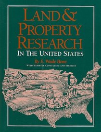 Land & Property Research in the United States