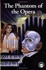 Compass Classic Readers: The Phantom of the Opera (Level 6 with Audio CD)