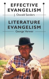 Effective Evangelism: Literature Evangelism