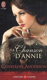 La Chanson D'Annie (NC) (Aventures Et Passions) (French Edition)