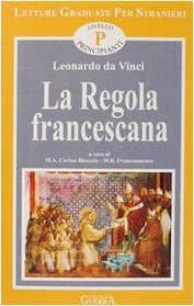 La Regola Francescana (Italian Edition)