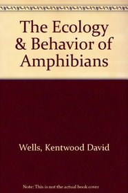 Ecology and Behavior of Amphibians