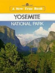 Yosemite National Park (New True Books)
