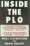 Inside the Plo: Covert Units, Secrets Funds, and the War Against Israel and the United States