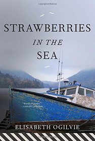 Strawberries in the Sea (The Lover's Trilogy)