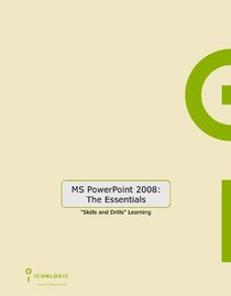 Microsoft PowerPoint 2008 for the Macintosh: The Essentials