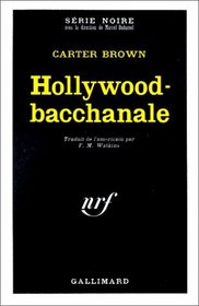 Hollywood-Bacchanale