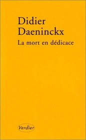La mort en dedicace: Deux nouvelles (French Edition)
