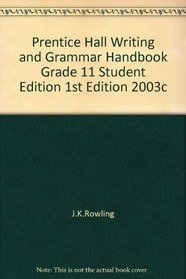 Writing and Grammar: Communication in Action Handbook 2003