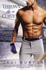 Thrown By A Curve (Play-by-Play, Bk 5)