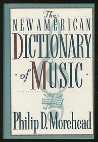 Dictionary of Music, The New American: 2