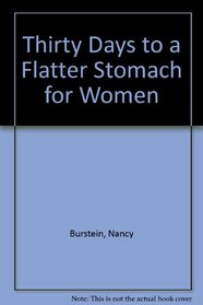 30 Days to a Flatter Stomach for Women