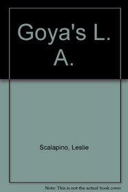 Goya's L.A.