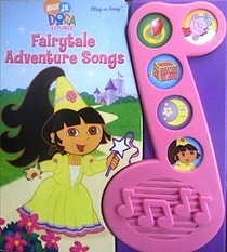 Dora Fairytale Adventure Songs Electronic Board Book