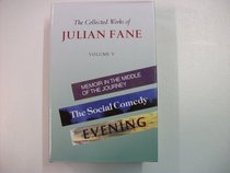 Collected Works of Julian Fane: V. 5