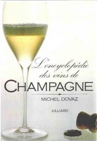 L'encyclopedie des vins de Champagne (French Edition)