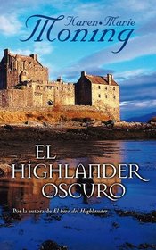 El highlander oscuro (Spanish Edition)