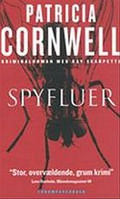 Spyfluer (Blow Fly, Kay Scarpetta, Bk 12) (Danish Edition)