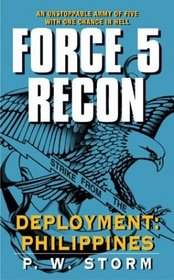 Force 5 Recon: Deployment: Philippines (Force 5 Recon)