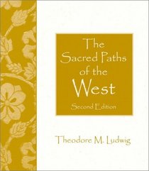 The Sacred Paths of the West (2nd Edition)
