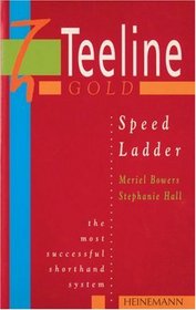 Teeline Gold: Speed Ladder