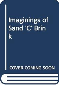 Imaginings of Sand 'C' Brink