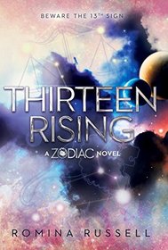 Thirteen Rising (Zodiac, Bk 4)